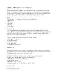 Contoh soal uts/pts bahasa indonesia kelas 11/xi semester 2 kurikulum 2013 (k13) dan berikut ini adalah soal dan kunci jawaban uts bahasa indonesia kelas 11 semester 2 kurikulum 2013 beserta jawabannya. 130 Soal Biologi Sel Dan Jaringan Pdf