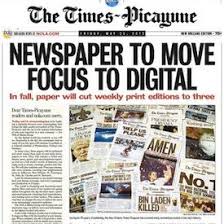 Why The Times Picayune S Online Move Is Bad For America Picayune Digital Revolution Historical Newspaper