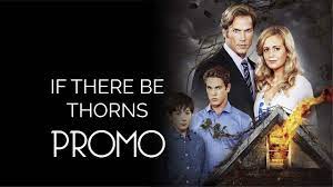 دانلود If There Be Thorns 2015 + زيرنويس چسبيده