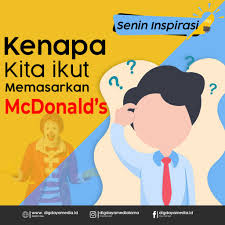 Tokoh pajangan milik michelin bahkan muncul dalam berbagai bentuk patung karet. Kenapa Kita Ikut Memasarkan Mcdonald S Digdaya Mediatama