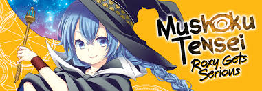 I'm holding you but you keep letting me go. Mushoku Tensei Roxy Gets Serious Seven Seas Entertainment