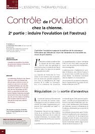 On distingue différents types de chaleurs atypiques : Pdf Controle De L Ovulation Chez La Chienne 2e Partie Induire L Ovulation Et L Oestrus