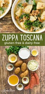 Dairy Free Zuppa Toscana Recipe Gluten Free Recipe Toscana Recipe Zuppa Toscana Dairy Free