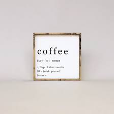 Coffee Noun Wood Sign Multiple Color Options Available Wood Signs Nouns Keyhole Hanger