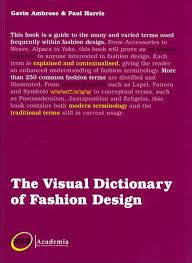 The visual dictionary of fashion design - TCDC Resource Center