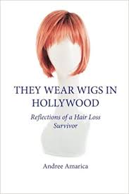 It is often experienced by celebrities and dancers due to their constant. Amazon In Buy They Wear Wigs In Hollywood Reflections Of A Hair Loss Survivor Book Online At Low Prices In India They Wear Wigs In Hollywood Reflections Of A Hair Loss Survivor