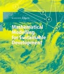 Mathematical Modelling For Sustainable Development Pdf Sustainable Development Development Sustainability