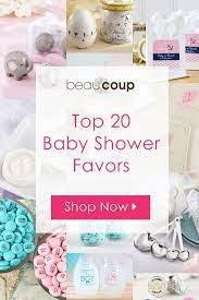 We Ve Rounded Up Our Top 20 Favorite Baby Shower Favors To Help You Plan For The Perfect Baby Shower Baby Shower Diy Baby Shower Invitations Baby Shower Favors