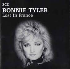 Between the earth and the stars. Bonnie Tyler Lost In France 2006 Cd Discogs