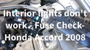 Related content for honda accord. Honda Accord Interior Lights Not Working Troubleshoot Interior Fuses Youtube