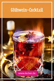 Dieser Cocktail Darf In Der Vorweihnachtszeit Nicht Fehlen Ein Leckerer Gluhwein Cocktail Gluhwein Gluhwein Gluhwein Rezept Leichte Alkoholische Getranke