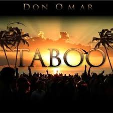 There is no dare to comments about him because he is an incredible this is better than danza kuduro! Taboo Don Omar Song Wikipedia