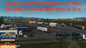 Maybe you would like to learn more about one of these? Europa Truck Stop V1 40 1 36 1 37 Ets 2