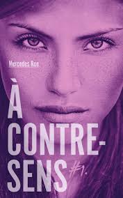 A Contre Sens Tome 1 Noah A Contre Sens Telecharger Epub Liseuse Electronique