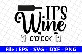 Download Wine Svg Design It S Wine O Clock Graphic By Creative Store Creative Fabrica PSD Mockup Templates
