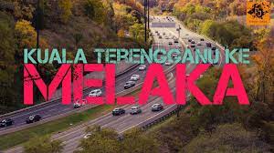 Kereta sewa melaka / melaka car rental. Kuala Terengganu Ke Melaka Fiksyen Shasha