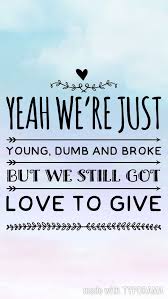 Young Dumb Broke Khalid Songs Lyrics Tumblr Lyrics Tumblr Broken Lyrics