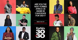 The american lists recognize 600 business and industry figures. Nominations Open For Forbes Africa S 30 Under 30 Class Of 2021 Forbes Africa