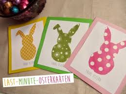 Osterkarten Basteln Mit Kindern Last Minute Osterkarten Selber Basteln Von Bluemchen Easter Crafts Easter Cards Crafts