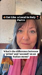 What’s the difference between primi and secondi