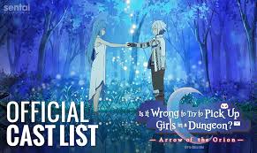 Arrow of the orion (japanese). Is It Wrong To Try To Pick Up Girls In A Dungeon Arrow Of The Orion Official English Cast List Sentai Filmworks