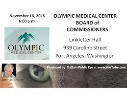 Maybe you would like to learn more about one of these? 2015 11 18 Olympic Medical Center Board Meeting Youtube