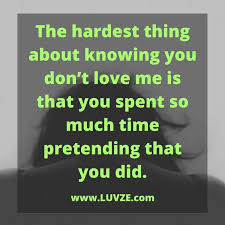 Quotes about lying to someone you love. 200 Fake Love Quotes And Sayings