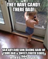Find the newest sweet tooth meme. Meme Creator Funny They Have Candy There Dad Car Guy And Son Taking Care Of Your Car Sweet Tooth Meme Generator At Memecreator Org
