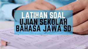 Soal yang saya tampilkan hanyalah 10 soal saja dan untuk mendapatkan soal selengkapnya silahkan download di link yang terdapat di bawah postingan. Bahasa Jawa Arsip Ciptacendekia Com
