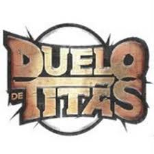 Resultado de imagem para duelos de titãs