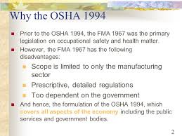 Occupational safety and health regulation of a limited number of specifically defined industries was in place for several decades before that, and broad regulations by some individual states in malaysia, the department of occupational safety and health (dosh) under the ministry of human resource. Osh Legislation In Malaysia Ppt Video Online Download