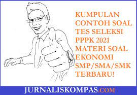Oleh karena itu, perekrut berpengalaman harus mengambil tanggung jawab untuk mempersiapkan. Kumpulan Contoh Soal Tes Seleksi Pppk Materi Soal Ekonomi Smp Sma Smk Terbaru Untuk Persiapan Tes Seleksi Pppk Di Tahun 2021 Jurnalis Kompas