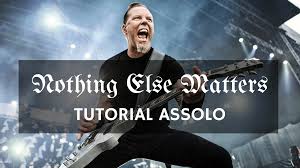A lato potete trovare invece il video tutorial con la visione completa, compreso tab, accordi e pennate per realizzare il ritmo. Tutorial Assoli Di Chitarra Nothing Else Matters Metallica Lezioni Di Chitarra