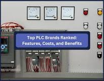 Top PLC Brands Ranked: Features, Costs, and Benefits