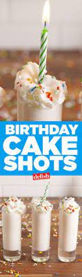 Birthday Cake Shots Recipe Birthday Cake Shots 21st Birthday Drinks Cake Shots