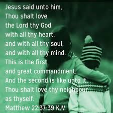 Matthew 22 37 39 Kjv Faith Verses Greatest Commandment Jesus Quotes