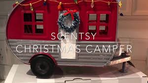 Feel free to message me any questions you may have. Scentsy Christmas Camper Youtube