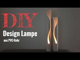 Eine Design Lampe Selber Bauen Diy Lampe Designlampe Aus Pvc Rohr In 2020 Lampe Selber Bauen Design Lampen Diy Lampen