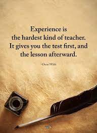 تويتر Benny Christian على تويتر Experience Is The Hardest Kind Of Teacher It Gives You Test First And The Lesson Afterward Oscar Wilde Thinkbigsundaywithmarsha Iqrtg Spdc Successtrain Joytrain Quote Inspirethemretweettuesday Https T