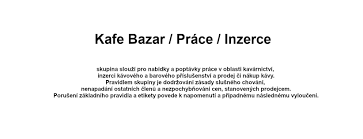 Nestlé has become very popular lately with its dolce gusto coffee maker, but now comes the a new one called the nescafé alegria, specially designed to appeal to europe's small businesses. Kafe Bazar Prace Inzerce Facebook