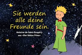 Die geschichte des kleinen prinzen handelt von freundschaft und menschlichkeit und wird oft als kritik an den verfall von. Zitate Freundschaft Antoine De Saint Exupery Der Kleine Prinz Online