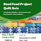 Bend Food Project Quilt sale event image