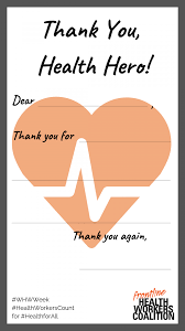 Click here for 60 inspirational thank you quotes for nurses. Health Worker Hero Thank You Note Campaign Frontline Health Workers Coalition