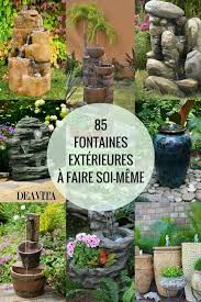 Construire Une Fontaine Exterieure Pour Apporter De L Harmonie Au Jardin Fontaine Exterieur Fontaine De Jardin Fontaine De Jardin Moderne