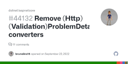Remove (Http)(Validation)ProblemDetails converters · Issue #44132 ...