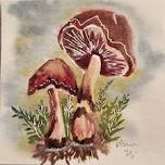 Watercolor for Beginners: Mushrooms, Ferns & Woodsy Things