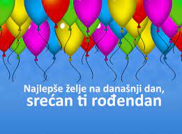 Rođendanske čestitke, slike, video i poruke. Najlepse RoÄ'endanske Cestitke Prijateljima Deci Svima Voljenima Objektiv