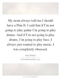 Gary Clark Jr Quotes Sayings 17 Quotations