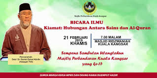 Hingga sekarang, pada tanggal 17 ramadhan diperingati sebagai nuzulul quran atau hari turunnya al quran. Bicara Ilmu Kiamat Hubungan Antara Sains Dan Al Quran Portal Rasmi Majlis Perbandaran Kuala Kangsar