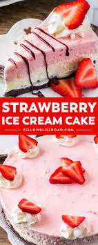 Strawberry Ice Cream Cake Recipe Strawberry Ice Cream Cake Ice Cream Cake Ice Cream Cake Recipe